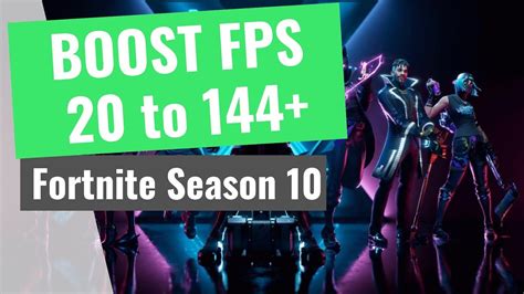 Fortnite Season 10 How To Boost Fps And Increase Performance Stop