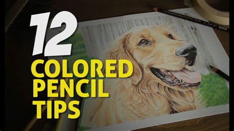 Colored Pencil Tips Youtube
