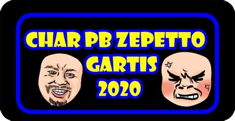 Bagi bagi char pb zeppeto terbaru 2020 part 8. Char PB Zepetto Gratis Terbaru 2020 | Bukan GM Bagi Bagi ...