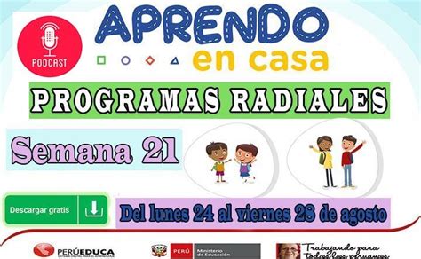 Aprendo En Casa Contenidos Y Guiones Radiales Semana 21 Del 24 Al