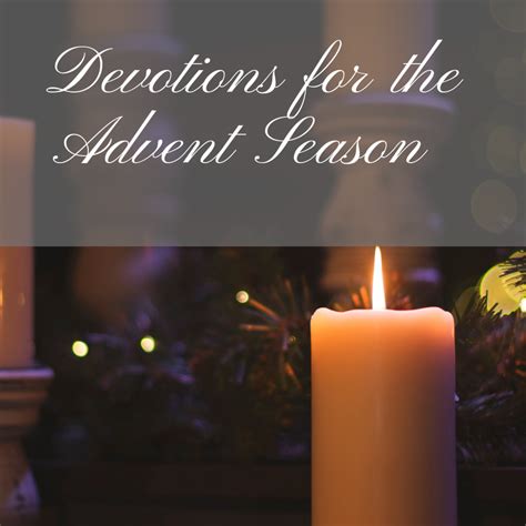 Devotions For The Advent Season Holidappy