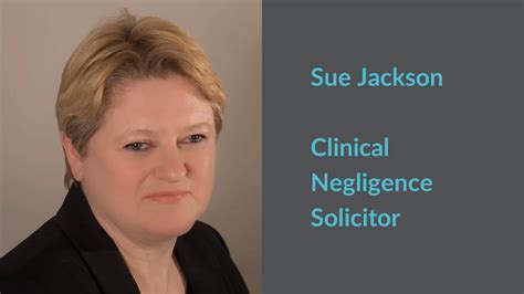 Sue Jackson Clinical Negligence Solcitor On Vimeo
