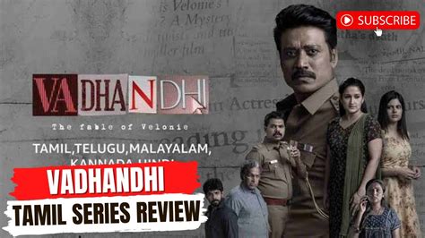 Vadhandhi The Fable Of Velonie Series Review By Bharath Sj Suryah Sanjana Laila Nassar