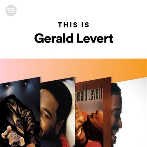 This Is Gerald Levert Playlist By Spotify Spotify