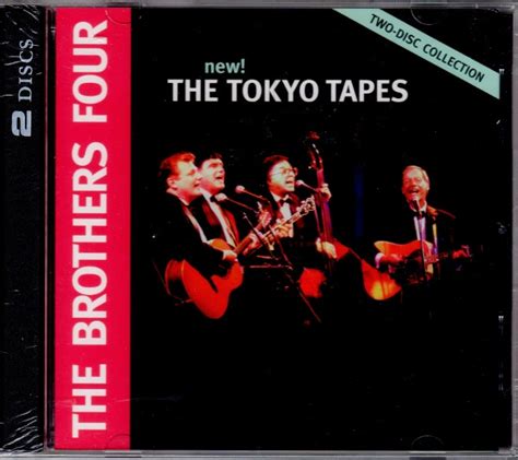 The Brothers Four The Tokyo Tapes 1997 Cd Discogs