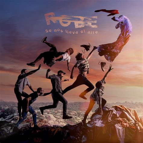 ‎se Nos Lleva El Aire Album By Robe Apple Music