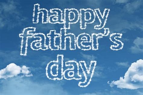 Father's day is the perfect time of year to raise a glass to these loving and caring men and thank them for their years of wisdom and unconditional love. The 105 Happy Father's Day Quotes and Sayings | WishesGreeting