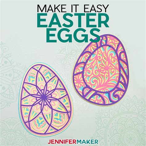 3D Layered Easter Egg Mandala-Style & Filigee Designs - Jennifer Maker
