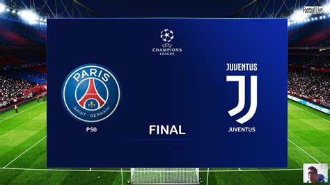 Psg Vs Juventus Champions League Date - PES 2020 | PSG vs Juventus | Final UEFA Champions League UCL | Penalty