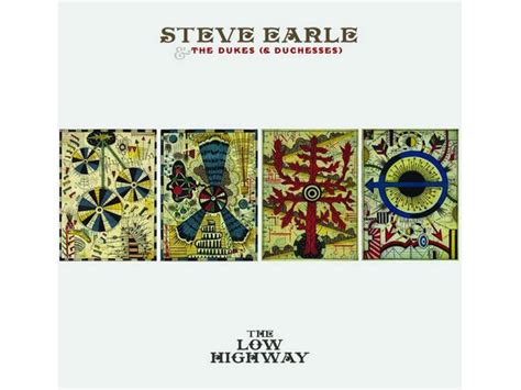 Album Review Steve Earle And The Dukes And Duchesses The Low Highway