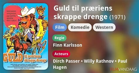 Guld Til Pr Riens Skrappe Drenge Film Filmvandaag Nl