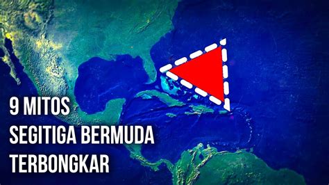 Fakta Penepis Mitos Paling Populer Tentang Segitiga Bermuda Youtube