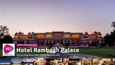 Hotel Rambagh Palace Jaipur Rajasthan India Hotel Videos Youtube
