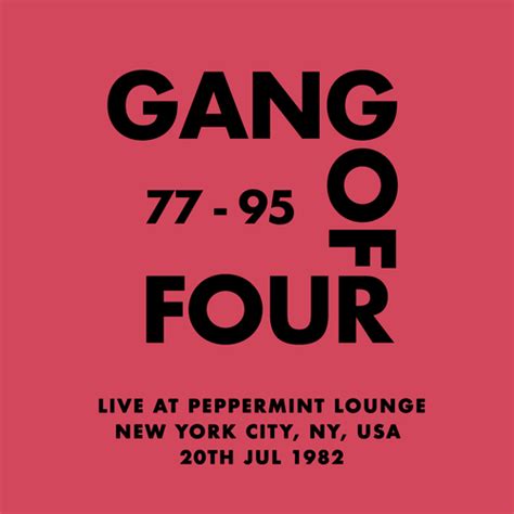 Gang Of Four Live At Peppermint Lounge New York City Ny Usa 20th