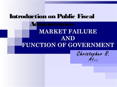 Market Failures And Government Intervention Ppt