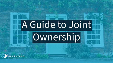 A Guide To Joint Ownership