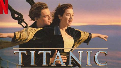 Titanic 1997 On Netflix Watch It From Anywhere In The World