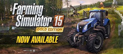 Gold edition free game full download. Farming Simulator 15 GOLD Free Download PC Game Setup