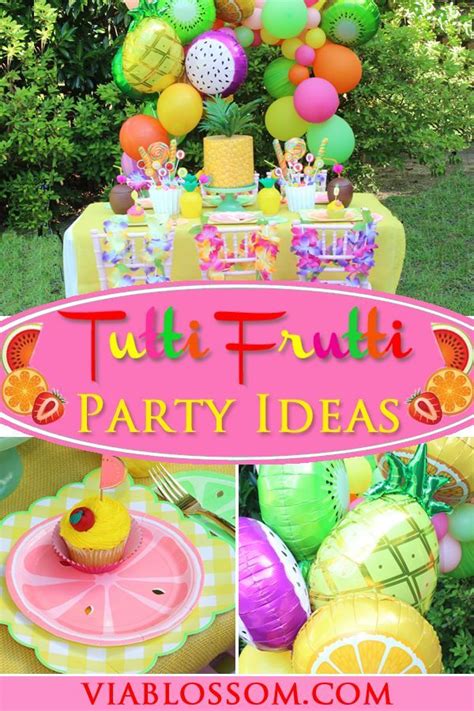 How To Throw A Tutti Frutti Party Via Blossom Summer Birthday Party
