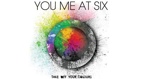 You Me At Six Announce Even More Take Off Your Colours Anniversary