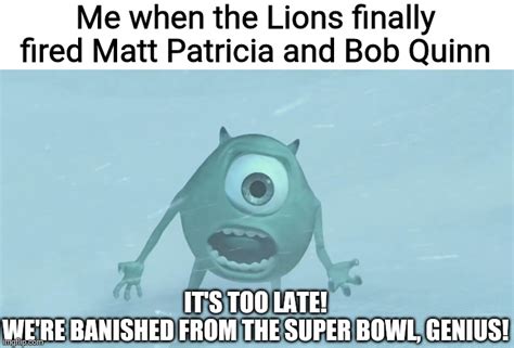 Lions Are Banished Imgflip