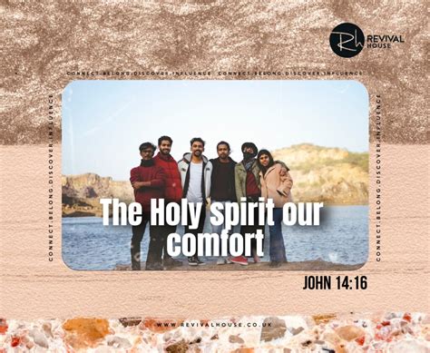 The Holy Spirit Is Our Comforter Revival House
