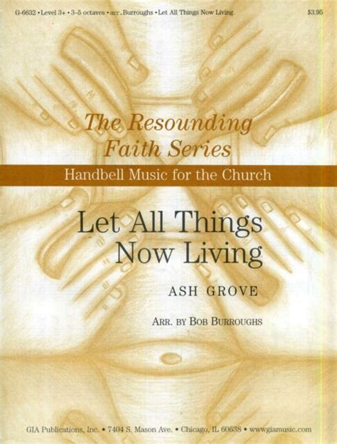 Let All Things Now Living The Resounding Faith Series Handbell Music
