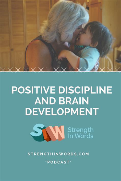Positive Discipline and Brain Development - Learn With Less