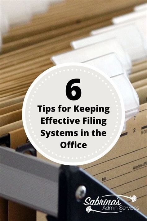 6 Tips For Keeping Effective Filing Systems Sabrinas Admin Services