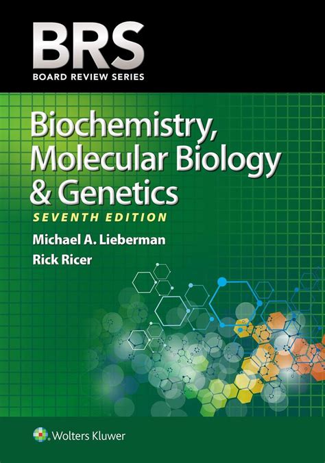 Brs Biochemistry Molecular Biology And Genetics Board Review Series