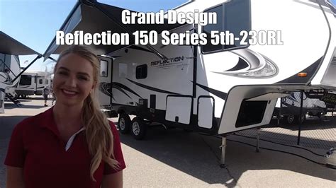 Grand Design Reflection 150 Series 5th 230rl Youtube