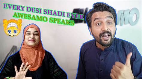 Hijabis Girl Reaction On Every Desi Shadi Ever Awesamo Speaks Pakistani Reaction Youtube