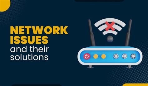 7 Most Common Network Issues And Their Solutions