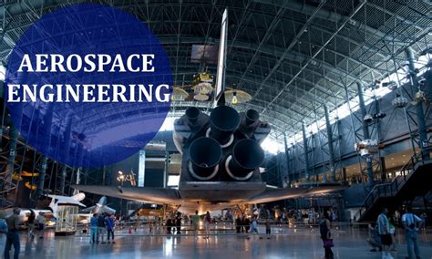 What Is Aerospace Engineering Engineers Network