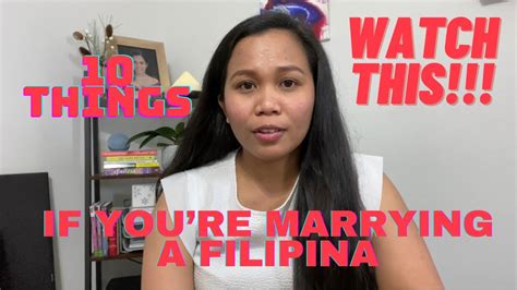 What To Expect When You Marry A Filipina 10 Things You Need To Know Before You Marry A