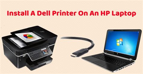 How To Install Or Connect A Dell Printer On Hp Laptop Hp Laptop