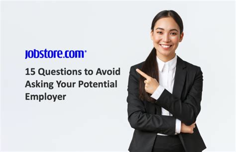 15 questions to avoid asking your potential employer jobstore careers blog malaysia s best