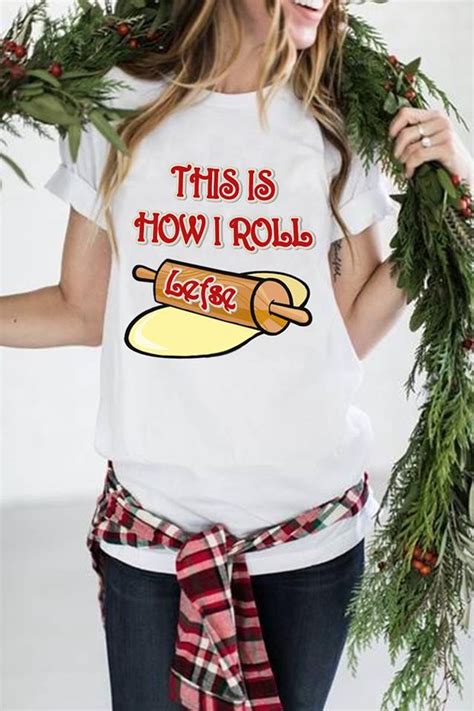 This Is How I Roll Lefse Shirt White B7 2021 Updated Christmas