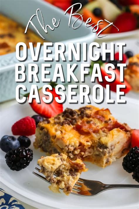 This Delicious Overnight Breakfast Casserole With Bacon And Sausage Is