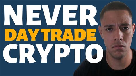 Why You Should Stay Away From Day Trading Bitcoin YouTube