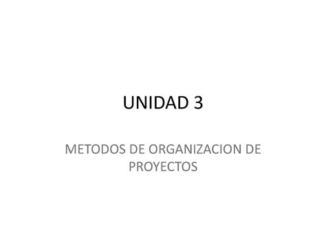 Unidad 3 Metodos Oym Calameo Downloader