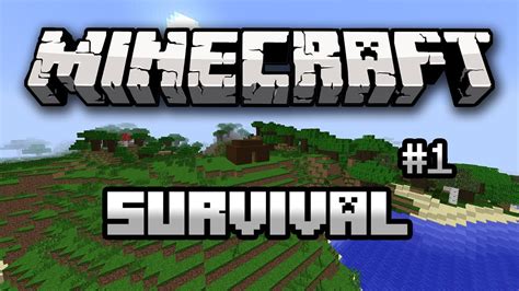 Minecraft Survival Season 1 Ep1 Getting Started Youtube
