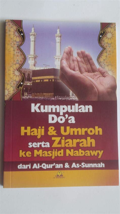 Buku Kumpulan Doa Haji Dan Umrah Dari Al Qur An Dan As Sunnah