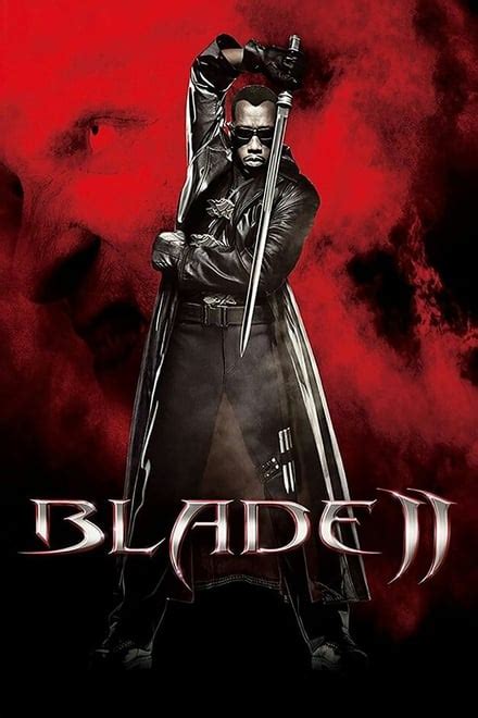 Blade Ii 2002 Posters — The Movie Database Tmdb
