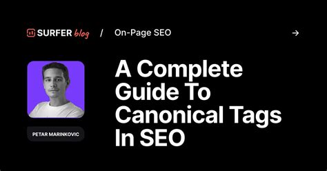 A Complete Guide To Canonical Tags In Seo