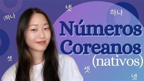 Números Coreanos Nativos Curso De Coreano Aula 17 Youtube