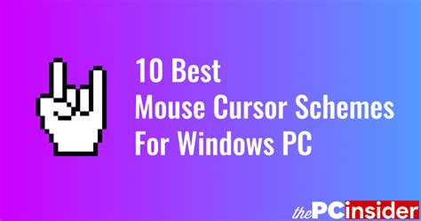 10 Best Mouse Cursor Schemes For Windows 10 8 And 7 Pcinsider