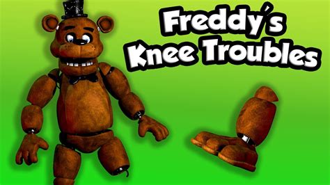 freddy fazbear and friends freddy s knee troubles youtube
