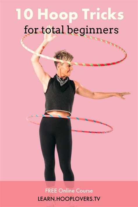 10 Hula Hoop Tricks For Beginners Hooping Tutorials Beginner Workout