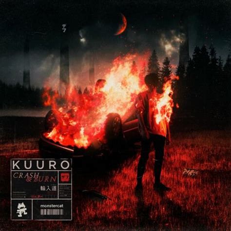 Kuuro Crash And Burn By Monstercat In 2020 Burns Drum And Bass Haikyu